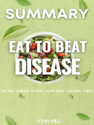 cover image of Summary of Eat to Beat Disease
